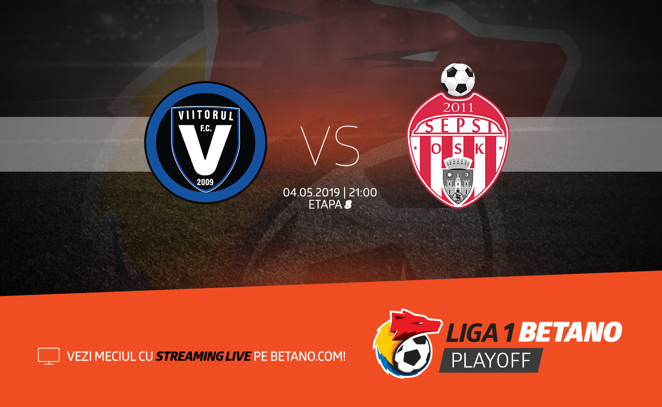 FC Viitorul - Sepsi OSK (Play-off Liga 1 Betano)